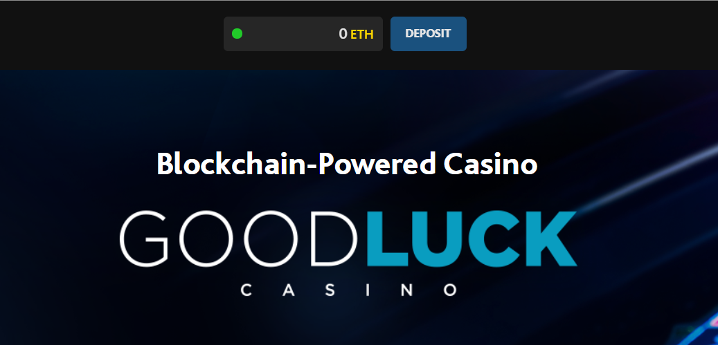 Good Luck Casino 仮想通貨 ギャンブル バカラ ルーレット ホールデム ブロックチェーンゲーム