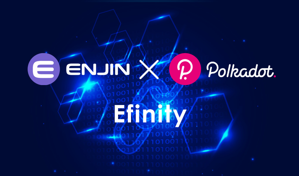 Enjin・エンジン｜Polkadotで初のNFTブロックチェーンを開発へ